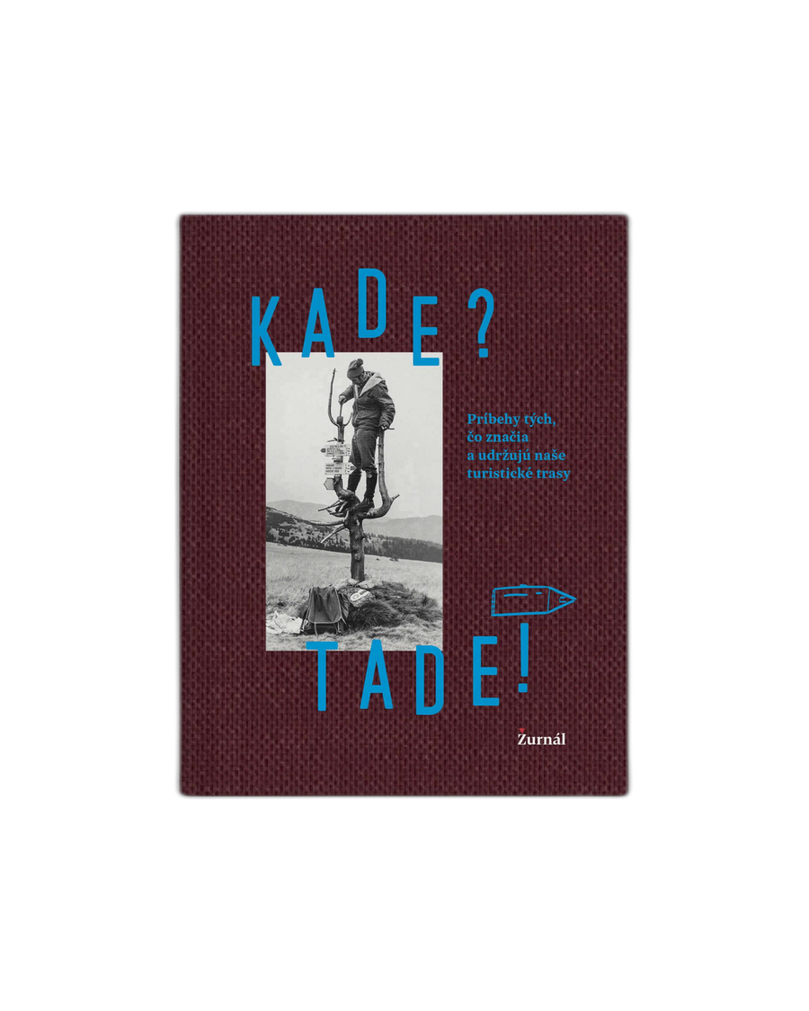 Kade? Tade! Stories of the people who mark and maintain our hiking trails