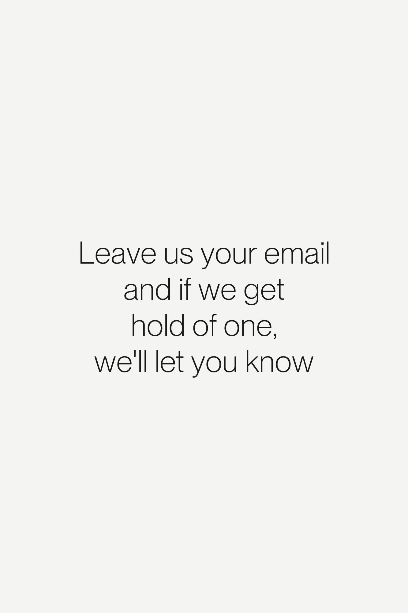 Poustr – Nechaj nám email a ak sa k nemu dostaneme, dáme ti vedieť